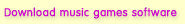 download_music_games_software